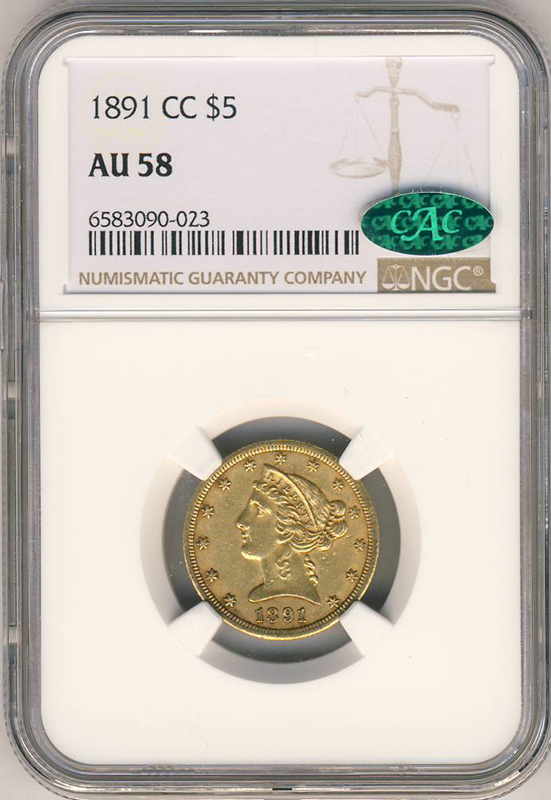 1891-CC $5 Liberty NGC AU58 CAC 1891-CC $5 Liberty NGC AU58 CAC